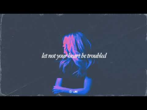 Jillian Edwards - Let Not Your Heart Be Troubled (Official Audio)