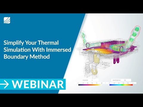 Simplify Your Thermal Simulation With Immersed Boundary Method