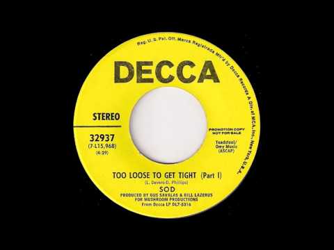 SOD - Too Loose To Get Tight Part I [DECCA] 1972 Funk Rock Breaks 45