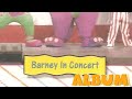 Barney In Concert Soundtrack ALBUM SUBSCRIBE