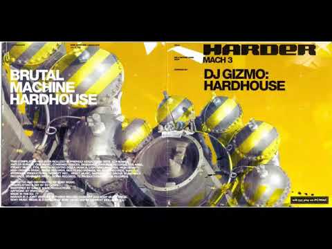 Harder Mach 3 - CD1 Mixed by Dj Gizmo