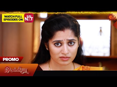 Ilakkiya Special - Promo | 06 Nov 2025 | Tamil Serial | Sun TV