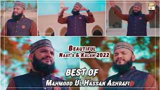 Best of Mahmood Ul Hassan Ashrafi - Beautiful Naat