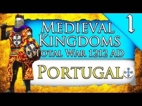 KINGDOM OF PORTUGAL! Medieval Kingdoms Total War 1212 AD: Kingdom of Portugal Campaign Gameplay #1