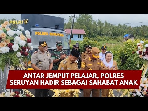 PRESISI UPDATE: ANTAR JEMPUT PELAJAR, POLRES SERUYAN HADIR SEBAGAI SAHABAT ANAK 04/02/26 (21.00)