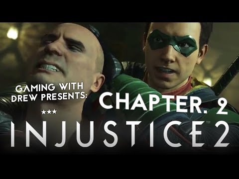 Gaming With Drew Presents: INJUSTICE 2 (Story Mode) Chapter.2