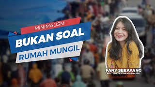 Jangan Salah Paham, Minimalism Bukan soal Barang Simple dan Rumah Kecil