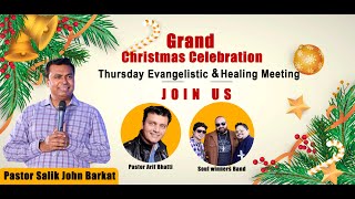 🔴Grand Christmas Celebration  Thursday Evangeli