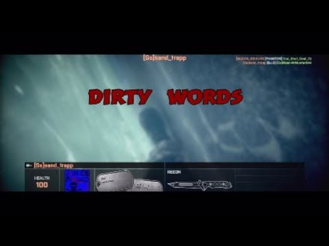 Dirty Words   (Explicit Language)