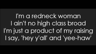 Gretchen Wilson - Redneck Woman (Lyrics)