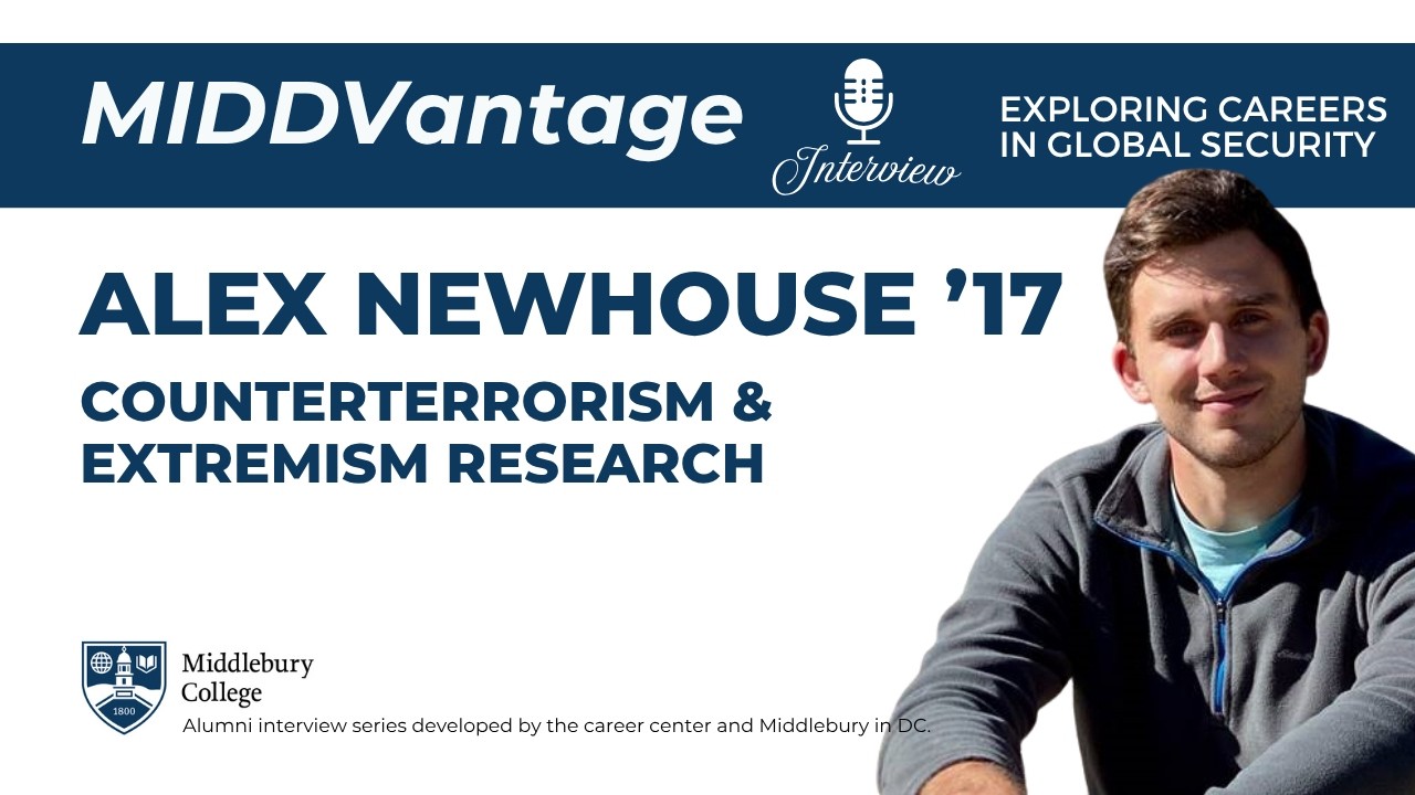 Counterterrorism & Extremism Research | Alex Newhouse ’17 | MIDDVantage video thumbnail