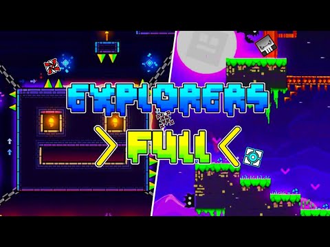 "Explorers" Full Ver. 100% [All Coins] By Kyra & More | Geometry Dash 2.2