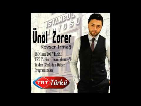Ünal Zorer - Kevser Irmağı