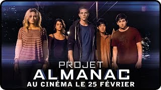 Projet Almanac Film Trailer