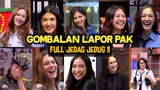 Download lagu GOMBALAN LAPOR PAK PALING BERKELAS || FULL JEDAG JEDUG ‼️ mp3