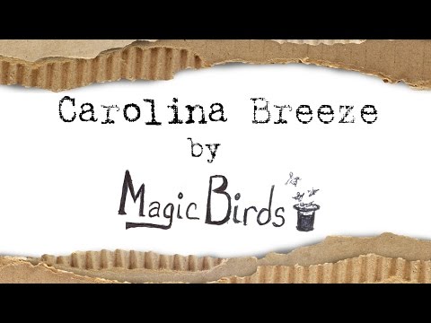 Carolina Breeze by Magic Birds