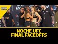 Noche UFC Final Faceoffs | Noche UFC | MMA Fighting