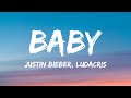 Justin Bieber Baby Lyrics Ft Ludacris