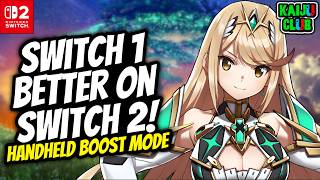 NINTENDO SWITCH 1 Games BETTER On Switch 2! Handheld BOOST MODE is AWESOME!