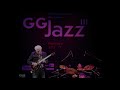 International Music Jazz festival GG JAZZ Krasnodar Russia Larry Coryell trio Ларри Кориелл трио