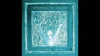 THE WONDERFUL CROSS   MICHAEL W SMITH