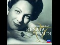 Renata TEBALDI. Malinconia, ninfa gentile. V ...