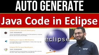 How to Auto Generate Java Class Code in Eclipse | Automate Java coding in Eclipse by Professor Saad