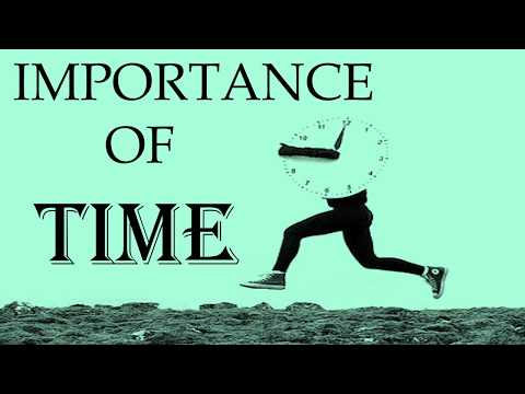 Importance of  TIME