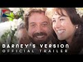 2010 Barney S Version Official Trailer 1 HD Sony Pictures Classics