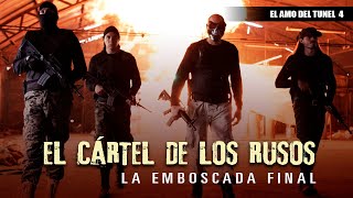 EL CARTEL DE LOS RUSOS “LA EMBOSCADA FINAL” #larazamex #películacompleta
