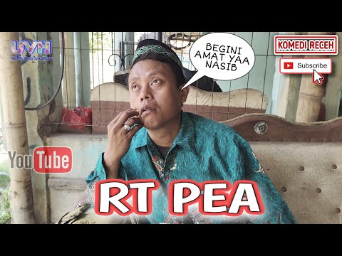 komedi-receh-rt-pea-sial-mulu