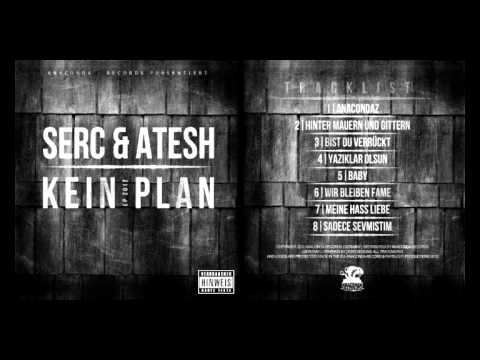 06 Wir Bleiben Fame - Serc651 & Atesh 2012 - Kein Plan [EP]