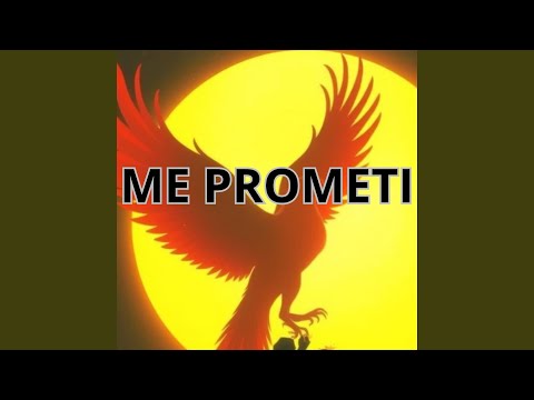 ME PROMETI