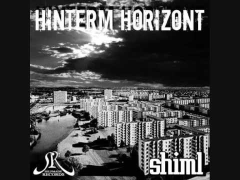 Shiml- Hinterm Horizont  ( Hinterm Horizont ) HQ