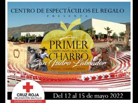 FINAL II - Campeonato Nacional San Isidro Labrador Centro de Espectaculos El Regalo