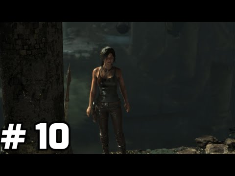 Rise of the Tomb Raider Walkthrough Gameplay Part 10