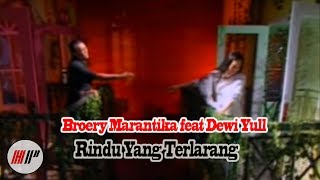 Download lagu Broery Marantika feat Dewi Yull Rindu Yang Terlara... mp3
