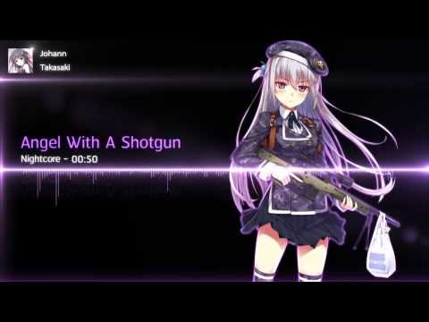 Nightcore - Angel With A Shotgun