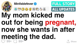 My mom kicked me out for being pregnant—now she wants in after meeting the dad. [FULL STORY]