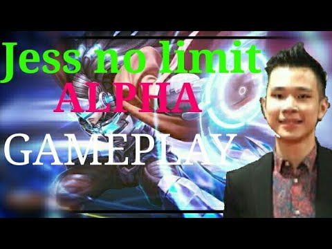 Jess no limit full gameplay ALPHA Top player #Jess no limit || MOBILE LEGENDS
