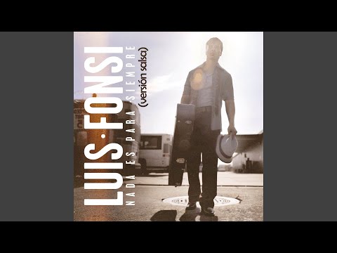 Nada Es Para Siempre (Versión Salsa)