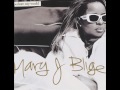 Mary J Blige - Missing You