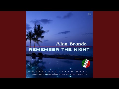 Remember the Night (Extended Vocal Disco Mix)