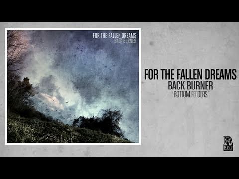 For the Fallen Dreams - Bottom Feeders