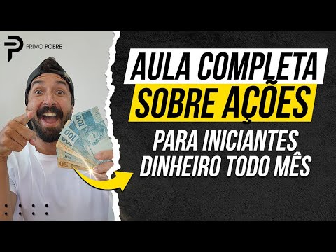 Aula sobre AÇÕES do zero para INICIANTES | Seja sócio de GRANDES EMPRESAS