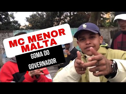 Mc Menor Malta - Goma do Governador (Parte medley aniversário do GH Magrão)