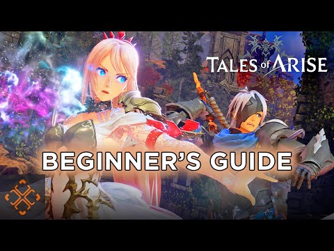 Beginner Tips For Tales Of Arise