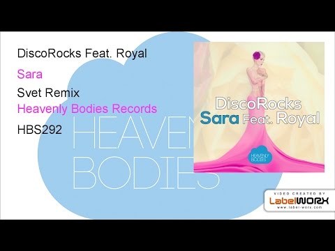DiscoRocks Feat. Royal - Sara (Svet Remix)