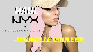 HAUL NYX + NOUVELLE COULEUR ! | CINDY DSLV