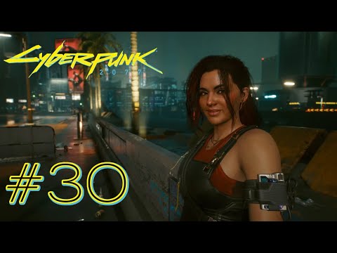 Cyberpunk 2077 Walkthrough - Part 30! - Getting and Racing Car's